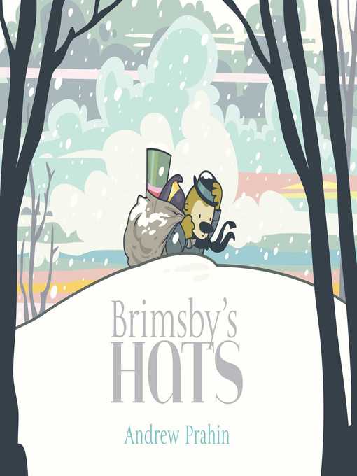 Title details for Brimsby's Hats by Andrew Prahin - Available
